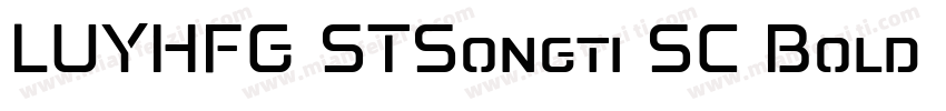 LUYHFG STSongti SC Bold 粗体字体转换